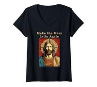 Femme Jésus-Christ Catholique Romain Make The Mass Latin Again T-Shirt avec Col en V