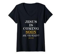 Femme Jesus is Coming Soon - Luke 12:40 Christian English & Greek T-Shirt avec Col en V