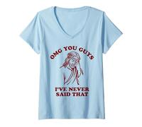 Femme Jesus OMG You Guys I've Never Said That T-Shirt avec Col en V