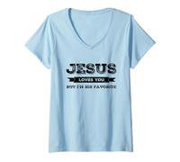Femme Jésus t'aime mais Je suis Son Christ chrétien drôle préféré T-Shirt avec Col en V
