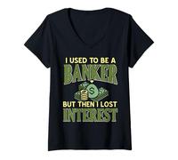 Femme J'Étais Banquier Puis J'Ai Perdu Tout Intérêt T-Shirt avec Col en V
