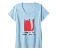 Femme J'étais Heureuse il y a Trois Vies (Dessin Amusant de Chat) T-Shirt avec Col en V