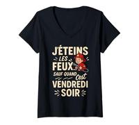 Femme J'éteins Les Feux sauf Le Vendredi Soir T-Shirt avec Col en V