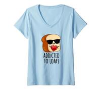 Femme Jeu de Mots Amusant Addicted to Loaf T-Shirt avec Col en V