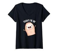 Femme Jeu de Mots Amusant pour Les Orteils d'aujourd'Hui T-Shirt avec Col en V