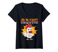 Femme Jeu du Poulet Ne Regarde Pas Le Poulet Amateurs d'humour T-Shirt avec Col en V