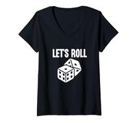 Femme Jeu Let's Roll Dice Gamble Poker Casino T-Shirt avec Col en V