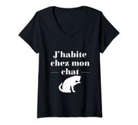 Femme J'habite chez mon chat humour cadeau drôle amoureux de chats T-Shirt avec Col en V
