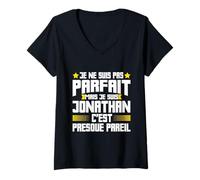 Femme Jonathan Parfait | Citation Humour Drôle Papa Père Prénom T-Shirt avec Col en V