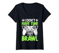 Femme Joueur Amusant avec Inscription « I Don't Have Time I Have to Brawl Showdown Stars » T-Shirt avec Col en V