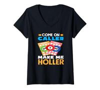 Femme Joueur de bingo Come On Caller Make Me Holler T-Shirt avec Col en V
