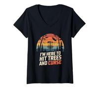 Femme Joueur de Disc-Golf rétro I'm Here to Hit Trees and Curse T-Shirt avec Col en V