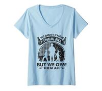 Femme Journée des anciens combattants - Nous ne les connaissons pas tous, mais nous les devons tous T-Shirt avec Col en V