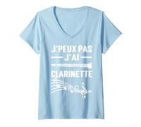 Femme J'peux Pas J'ai Clarinette Clarinettiste Instrument Musique T-Shirt avec Col en V