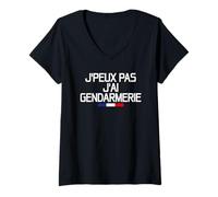 Femme J'peux Pas J'ai Gendarmerie | Message Gendarme Force Défense T-Shirt avec Col en V