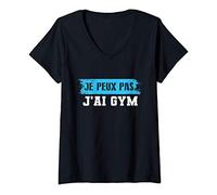 Femme j'peux Pas J'Ai Gym Aptitude Musculation T-Shirt avec Col en V