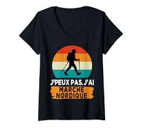 Femme J'peux pas j'ai marche nordique T-Shirt avec Col en V
