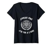 Femme J'Peux Pas J'ai Tir à l'arc Humour Cadeau Sport Tir à l'arc T-Shirt avec Col en V