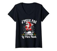 Femme J'Peux Pas J'attends Le Père Noël Joyeux Noël 2025 T-Shirt avec Col en V