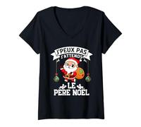 Femme J'Peux Pas J'attends Le Père Noël Joyeux Noel T-Shirt avec Col en V