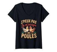 Femme J'Peux Pas Je M'occupe Des Poules Fermier Poule Agricultures T-Shirt avec Col en V