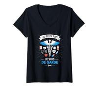 Femme J'Peux Pas Je suis De Garde - Humour Docteur Drôle Médecin T-Shirt avec Col en V