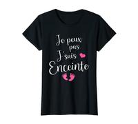 Femme J'peux Pas Je Suis Enceinte Grossesse Future Maman T-Shirt