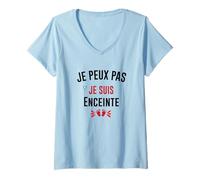 Femme J'peux Pas Je suis Enceinte Grossesse Future Maman T-Shirt avec Col en V