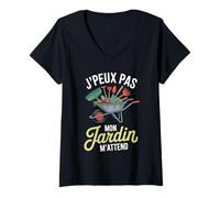 Femme J'Peux Pas Mon Jardin M'Attend Drôle Jardinage Jardinier T-Shirt avec Col en V