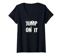Femme Jump on It Motivation T-Shirt avec Col en V
