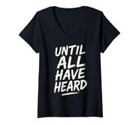 Femme Jusqu'à ce Que Tous en aient Entendu Parler T-Shirt avec Col en V