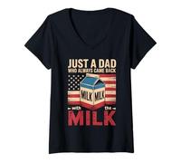 Femme Just A Dad Who Always Came Back with The Milk Humour Papa T-Shirt avec Col en V