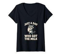 Femme Just A Dad Who Got The Milk Funny Raton Laveur T-Shirt avec Col en V