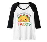 Femme Just A Girl Who Loves Tacos Mexican Food Lover Men Women Manche Raglan