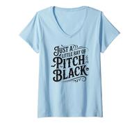 Femme Just A Little Ray of Pitch Black Halloween Goth Gothic Punk T-Shirt avec Col en V