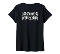 Femme Just A Little Ray of Pitch Black Halloween Goth Gothic Punk T-Shirt avec Col en V