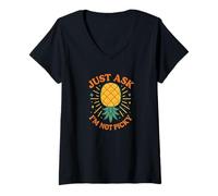 Femme Just Ask I'm Not Picky Inappropriate Ananas Funny Women T-Shirt avec Col en V