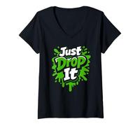 Femme Just Drop It Parachutiste Humoristique T-Shirt avec Col en V