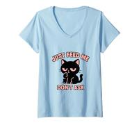 Femme Just Feed Me Don't Ask Funny Kawaii Chat Noir T-Shirt avec Col en V