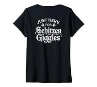 Femme Just Here for The Schitzen-Giggles Funny German Sarcastic T-Shirt avec Col en V