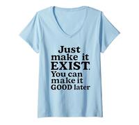 Femme Just Make It Exist Bold Cream Vintage Typographie T-Shirt avec Col en V