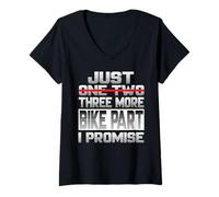 Femme Just One More Bike Part I Promise Moto Motocycliste T-Shirt avec Col en V