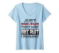 Femme Just One More Bike Part I Promise Moto Motocycliste T-Shirt avec Col en V