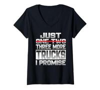 Femme Just One More Truck I Promise Truck Driver Truck Driver Truck Truck T-Shirt avec Col en V