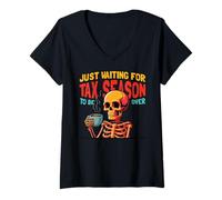 Femme Juste en Attendant Que la Saison des impôts Soit terminée Préparateur Fiscal Amusant T-Shirt avec Col en V