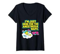 Femme Juste Ici pour Les Siestes d'anesthésie, Une Chirurgie Amusante et Une récupération T-Shirt avec Col en V