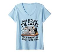 Femme Juste Si Je suis Réveillé Un Koala Amusant Bureau De T-Shirt avec Col en V