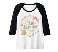 Femme Juste Un Dernier Chapitre Passion Lecture Livre Manche Raglan