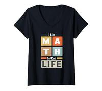 Femme J'utilise Les mathématiques dans la Vie réelle Mathématicien Professeur de mathématiques T-Shirt avec Col en V