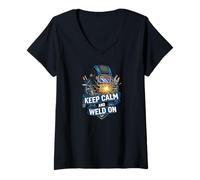 Femme Keep Calm and Weld on Funny Welder Metalworking T-Shirt avec Col en V